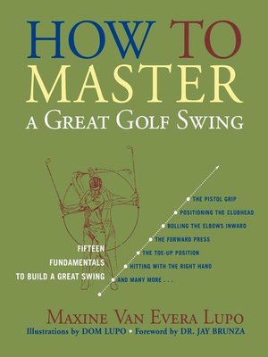 cover image of How to Master a Great Golf Swing